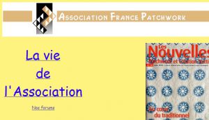 Site officiel : http://www.francepatchwork.com