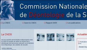 C.N.D.S : Commision Nationale de Déontologie de la sécurité