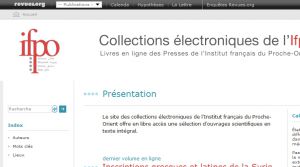 Collections électroniques de l?Ifpo - Livres en ligne des Presses de l?Institut français du Proche-Orient