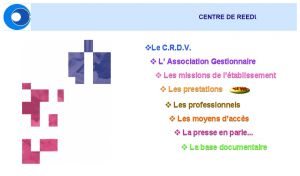 Site officiel : http://www.crdv.asso.fr